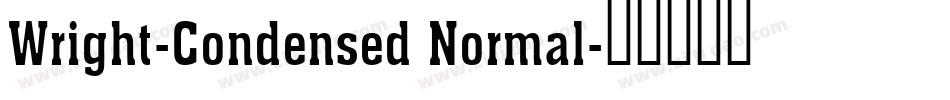 Wright-Condensed Normal字体转换